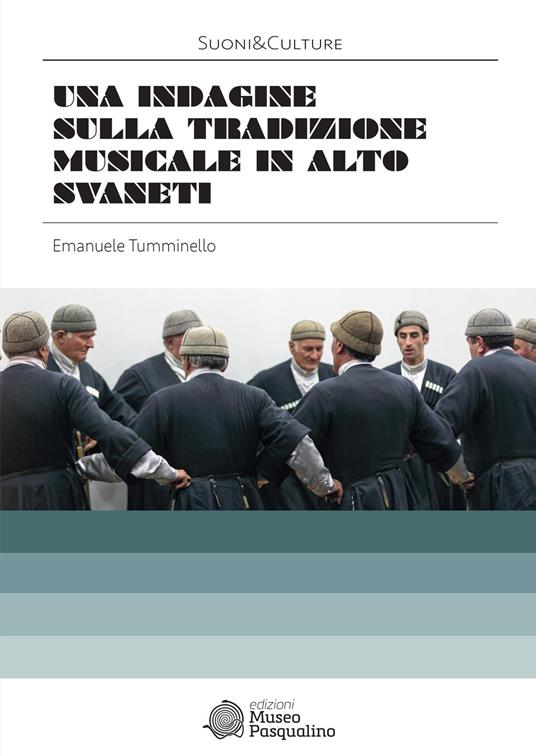 Una indagine sulla tradizione musicale in Alto Svaneti - Emanuele Tumminello - copertina