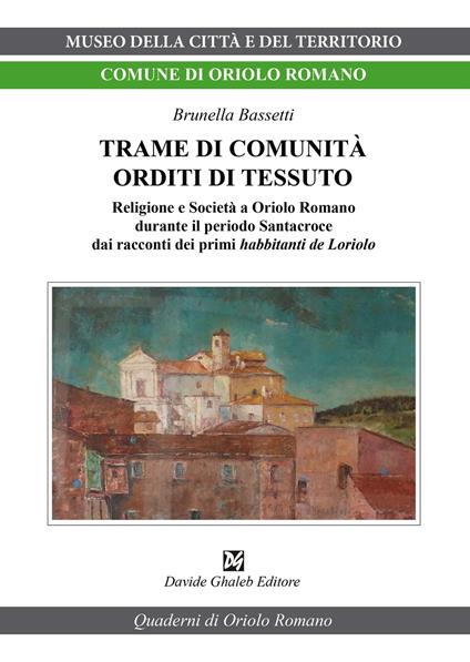 Trame di comunità orditi di tessuto - Brunella Bassetti - copertina