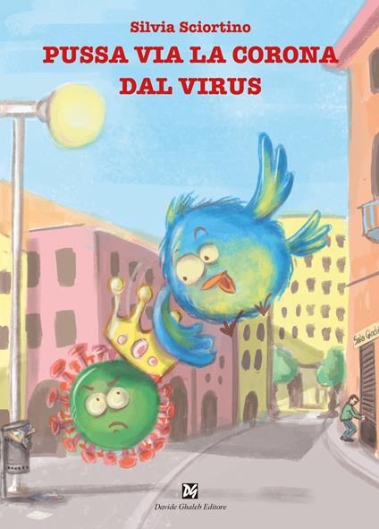 Pussa via la corona dal virus - Silvia Sciortino - copertina