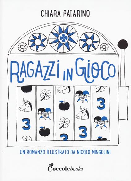 Ragazzi in gioco - Chiara Patarino - copertina