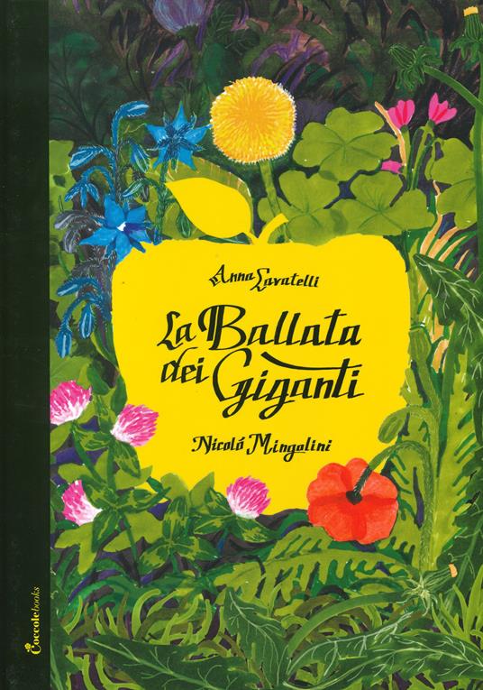 La ballata dei giganti. Ediz. a colori - Anna Lavatelli - copertina