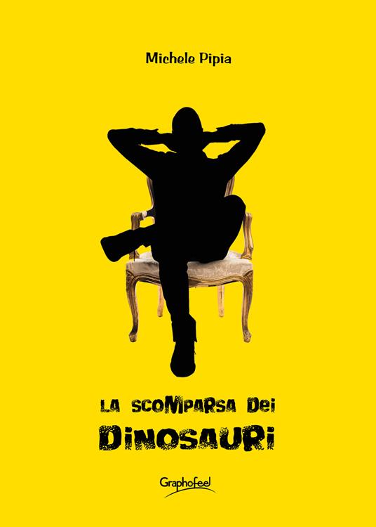 La scomparsa dei dinosauri - Michele Pipia - ebook