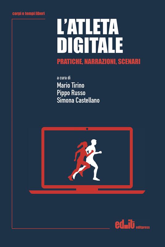 L'atleta digitale. Pratiche, narrazioni, scenari - copertina