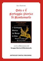 Oste e il Corteggio Storico di Montemurlo