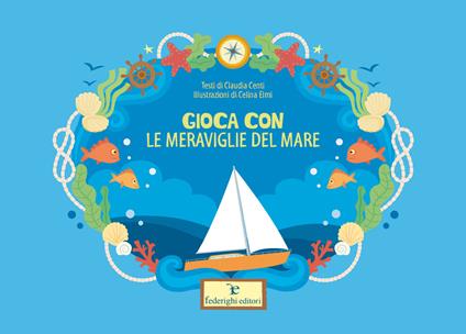 Gioca con le meraviglie del mare - Claudia Centi - copertina