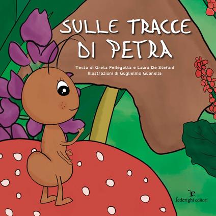 Sulle tracce di Petra - Pellegatta Greta,Laura De Stefani - copertina