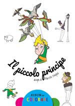 Il piccolo principe. Album da colorare