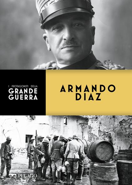 Armando Diaz - Claudio Rosso - ebook