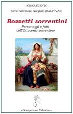 Bozzetti sorrentini. Personaggi e fatti dell’Ottocento sorrentino