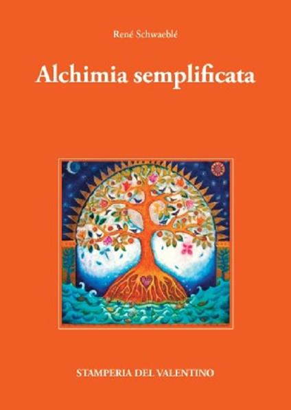 Alchimia semplificata - René Schwaeblé - copertina