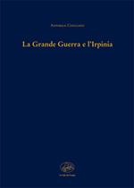 La grande guerra e l'Irpinia