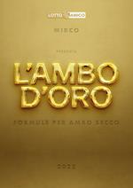 L' ambo d'oro