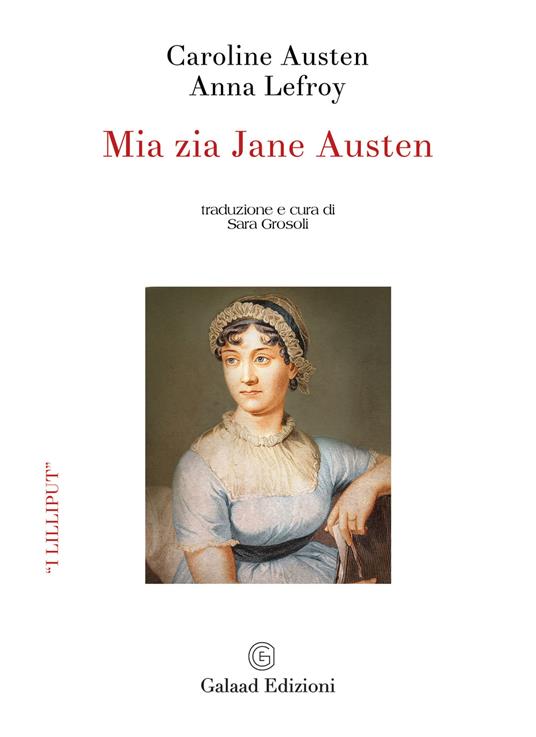 Mia zia Jane Austen - Caroline Austen,Anna Lefroy - copertina