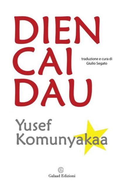 Dien Cai Dau - Yusef Komunyakaa - copertina