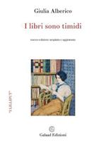 I libri sono timidi. Ediz. ampliata