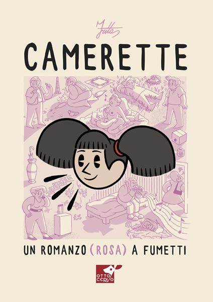 Camerette. Un romanzo (rosa) a fumetti - Frita - copertina