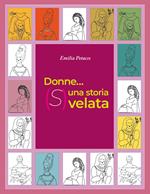 Donne... una storia (S) velata