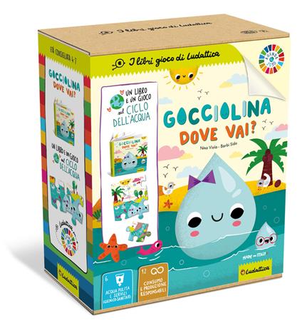 Gocciolina dove vai? Agenda 2030. Ediz. a colori. Con puzzle - Viola Nina - copertina