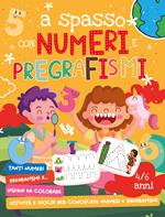 A spasso con numeri e pregrafismi