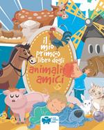 Il mio primo libro degli animali amici