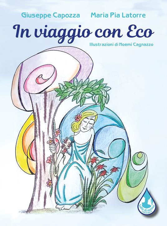 In viaggio con Eco - Giuseppe Capozza,Maria Pia Latorre - copertina