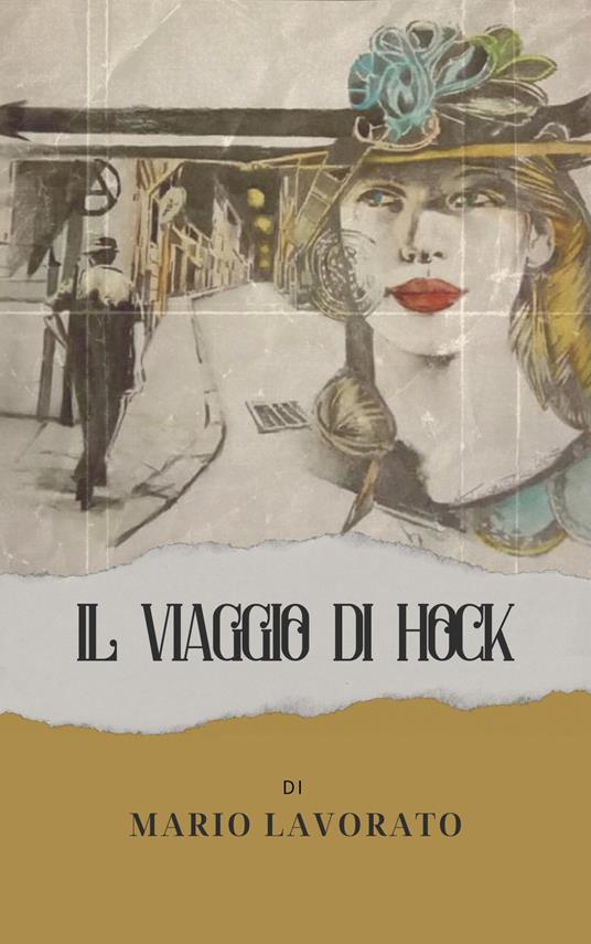 Il viaggio di Hock - Mario Lavorato - copertina