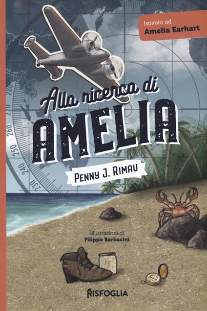 Alla ricerca di Amelia - Penny J. Rimau - copertina