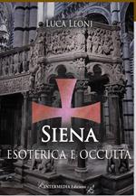 Siena esoterica e occulta