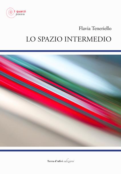 Lo spazio intermedio - Flavia Teneriello - copertina