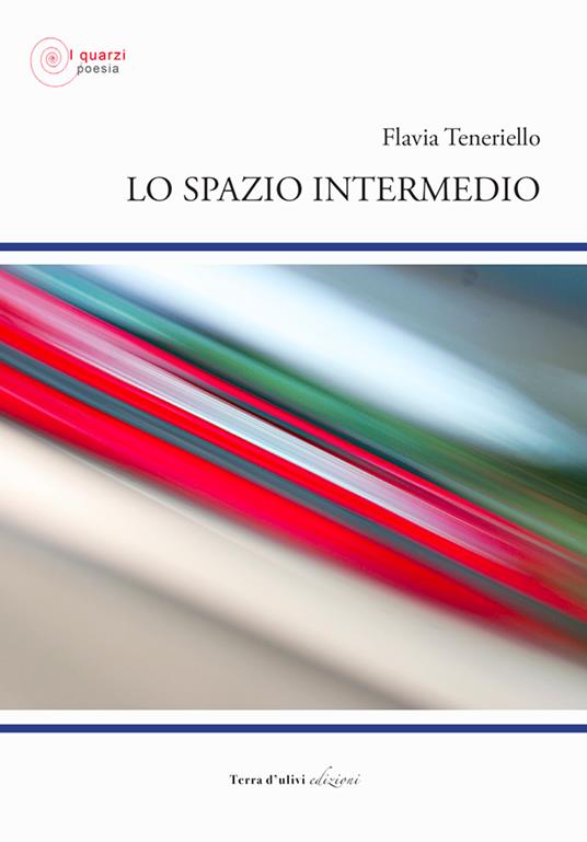 Lo spazio intermedio - Flavia Teneriello - copertina