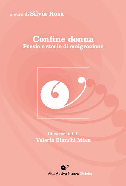 Confine donna. Poesie e storie di emigrazione - copertina