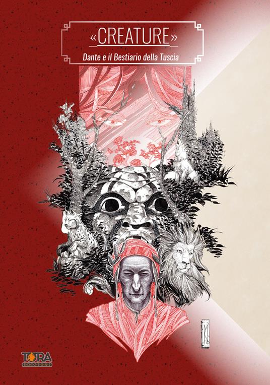 Creature. Dante e il Bestiario della Tuscia - Chiara Alivernini - copertina