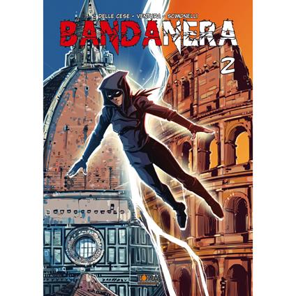 Bandanera. Vol. 2 - Emiliano Ventura,Mirco Delle Cese,Francesco Scimonelli - copertina