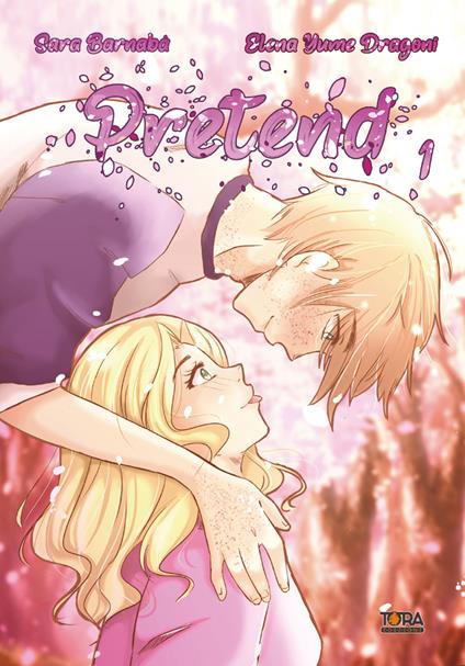 Pretend. Vol. 1 - Sara Barnabà,Yume - copertina