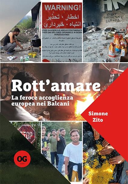 Rott'amare. La feroce accoglienza europea nei Balcani - Simone Zito - copertina