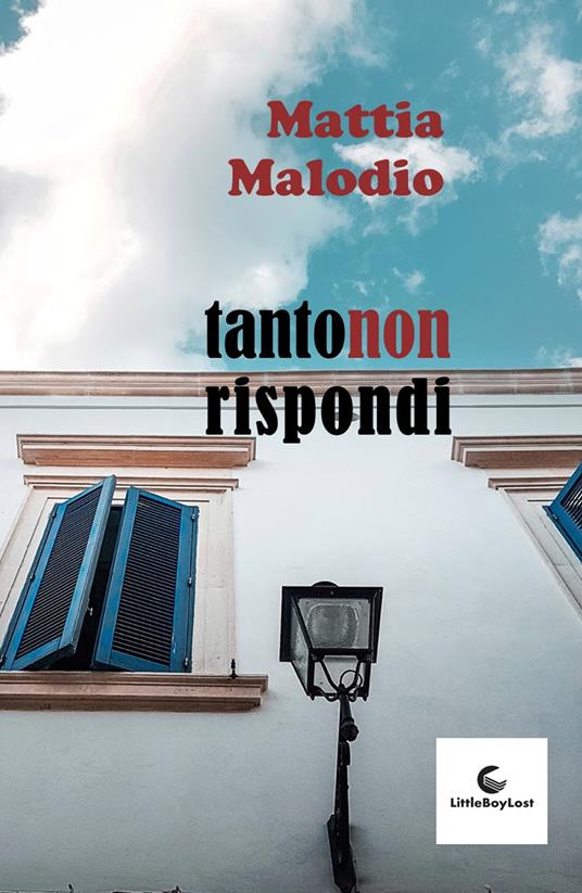 Tanto non rispondi - Mattia Malodio - copertina