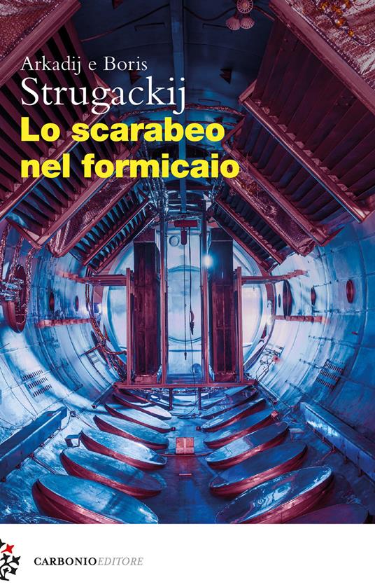 Lo scarabeo nel formicaio - Arkadij Strugackij,Boris Strugackij - copertina