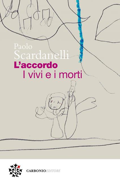 L' accordo. I vivi e i morti - Paolo Scardanelli - ebook