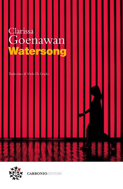 Watersong. Ediz. italiana - Clarissa Goenawan,Viola Di Grado - ebook