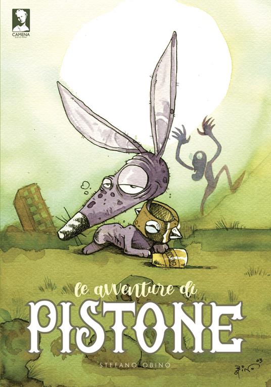 Le avventure di Pistone - Stefano Obino - copertina