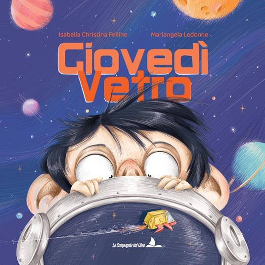 Giovedì vetro. Ediz. illustrata - Isabella Christina Felline - copertina