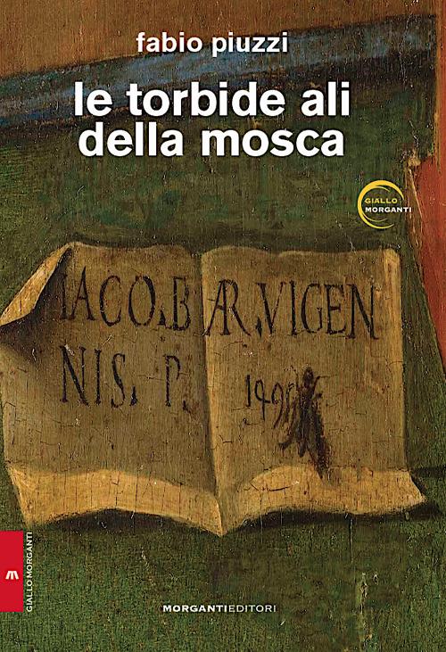 Le torbide ali della mosca - Fabio Piuzzi - copertina