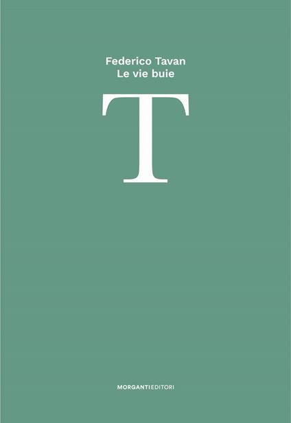 Le vie buie - Federico Tavan - copertina