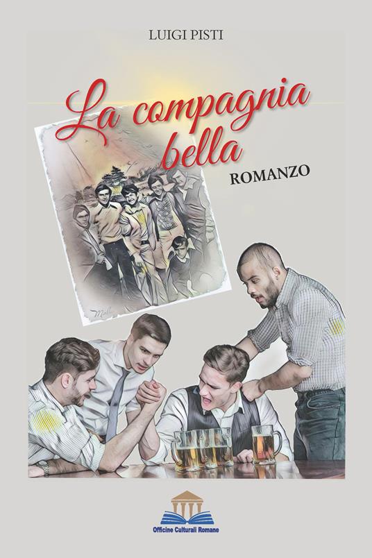 La Compagnia Bella - Luigi Pisti - copertina