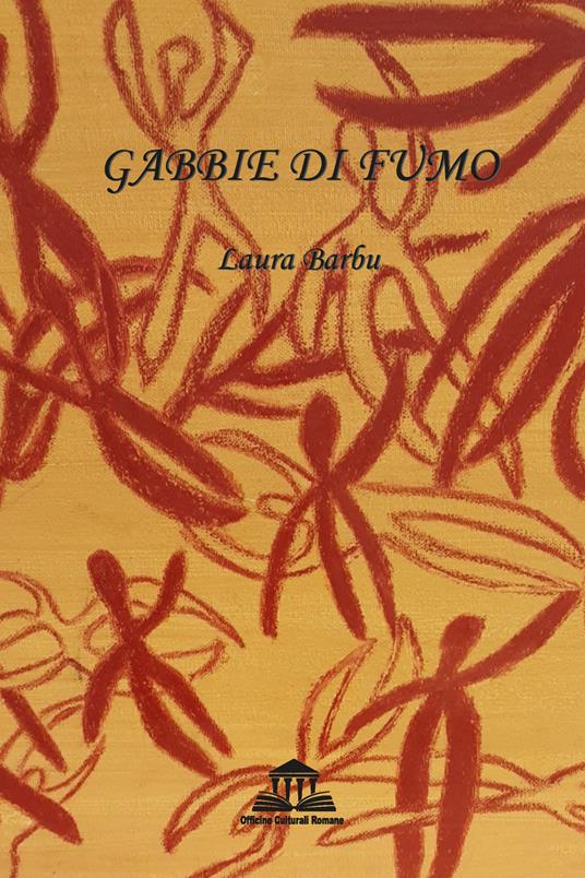 Gabbie di fumo - Laura Barbu - copertina