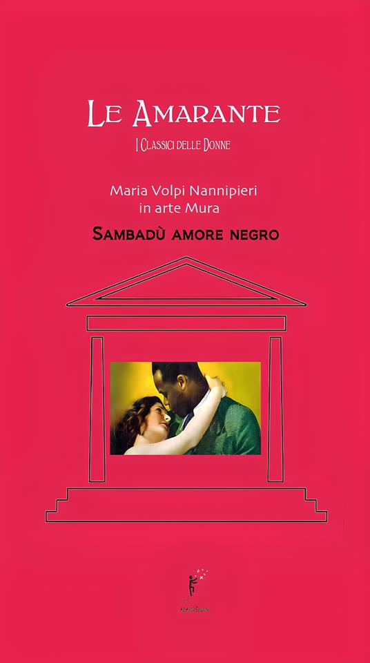 Sambadù, amore negro - Giulia Volpi Nannipieri - ebook