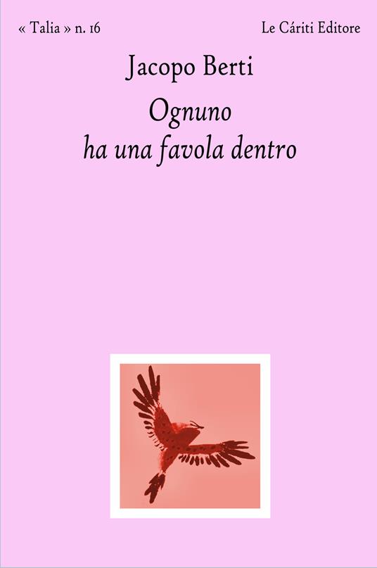 Ognuno ha una favola dentro - Jacopo Berti - copertina