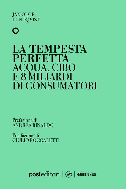 La tempesta perfetta. Acqua, cibo e 8 miliardi di consumatori - Jan Olof Lundqvist - ebook