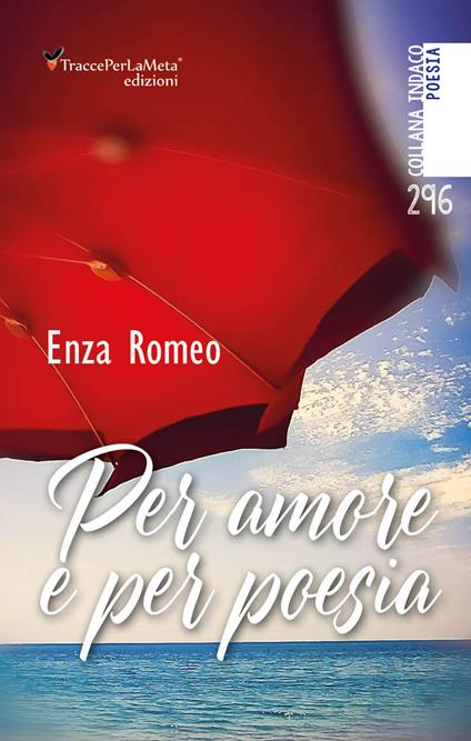 Per amore e per poesia - Enza Romeo - copertina