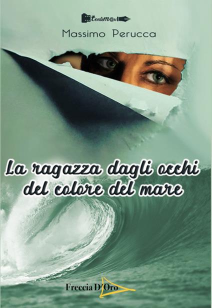 La ragazza dagli occhi del colore del mare - Massimo Perucca - copertina